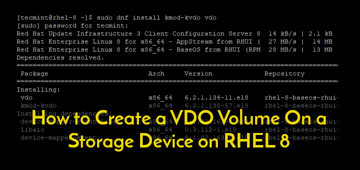 Create VDO Volume on Disk on RHEL 8