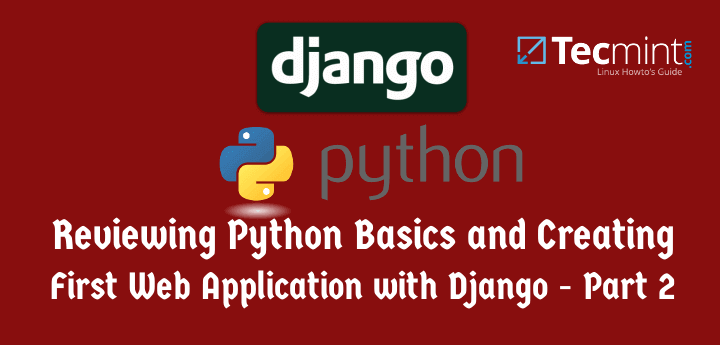 Create Web Applications Using Django