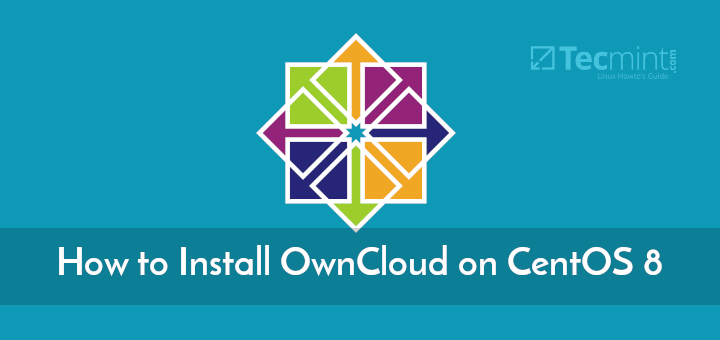 Install OwnCloud on CentOS 8