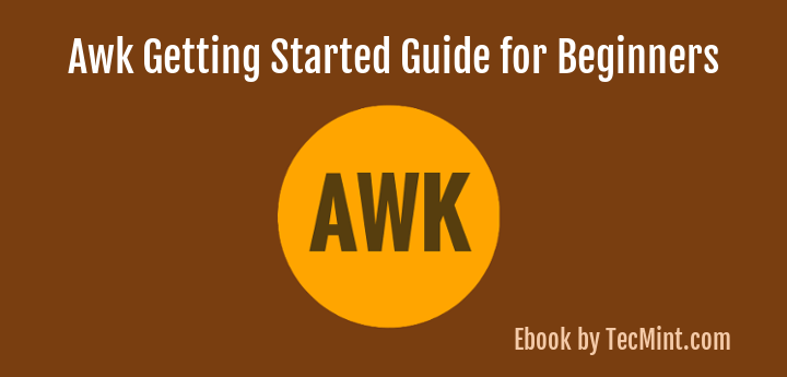 Learn Awk Programming in Linux