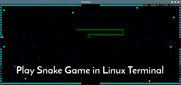 Play Snake Game in Linux Terminal