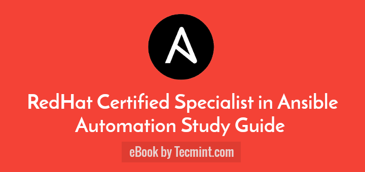 RedHat Ansible Automation Exam Book