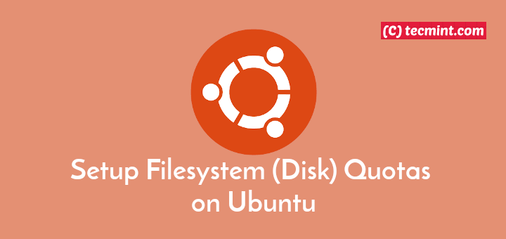 Set Filesystem Disk Quotas on Ubuntu